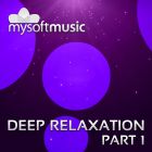 Deep Relaxation Part 1