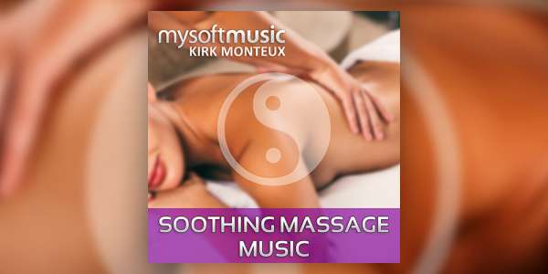 Soothing Massage Music