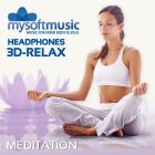 Deep Meditation 25 Minutes 3D-RELAX